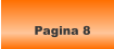 Pagina 8
