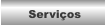 Serviços