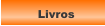 Livros